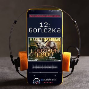 12: Gorączka-audiobook_Margit Sandemo