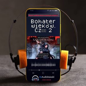 Bohater wieków. Część 2-audiobook_Brandon Sanderson