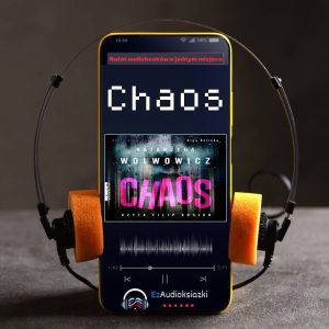 Chaos-audiobook_Katarzyna Wolwowicz