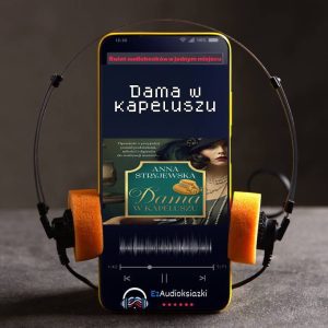 Dama w kapeluszu-audiobook_Anna Stryjewska