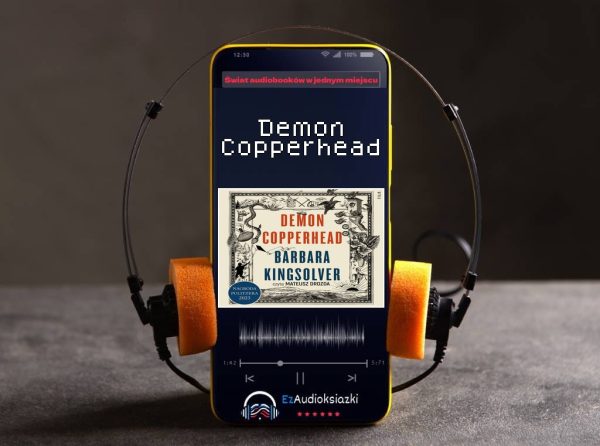Demon Copperhead-audiobook_Barbara Kingsolver