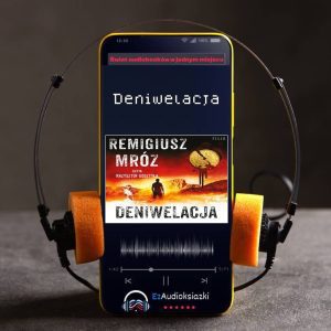 Deniwelacja-audiobook_Remigiusz Mróz