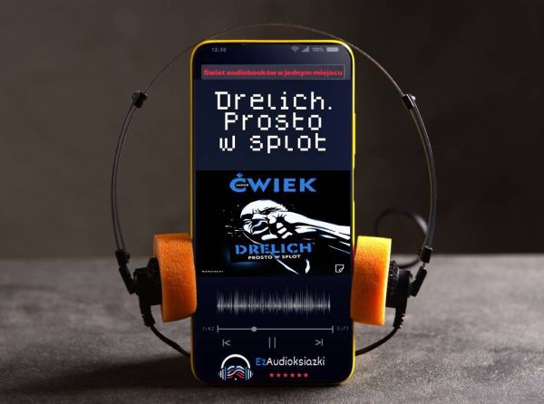 Drelich. Prosto w splot-audiobook_Jakub Ćwiek.