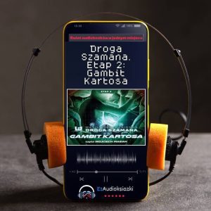Droga Szamana. Etap 2: Gambit Kartosa-audiobook_Wasilij Machanienko