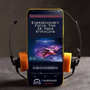 Expeditionary Force. Tom 10. Masa Krytyczna-audiobook_Craig Alanson