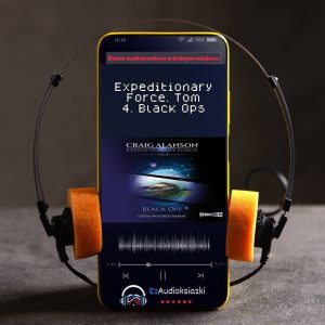 Expeditionary Force. Tom 4. Black Ops-audiobook_Craig Alanson