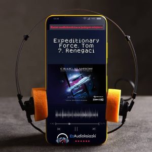 Expeditionary Force. Tom 7. Renegaci-audiobook_Craig Alanson