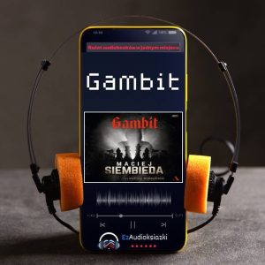 Gambit-audiobook_Maciej Siembieda
