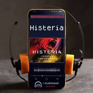 Histeria-audiobook_Izabela Janiszewska