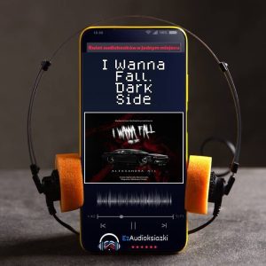 I Wanna Fall. Dark Side-audiobook_Aleksandra Nil