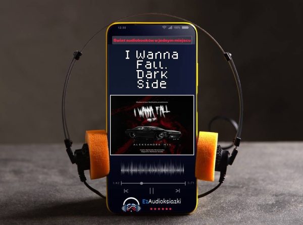 I Wanna Fall. Dark Side-audiobook_Aleksandra Nil
