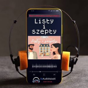 Listy i szepty-audiobook_Agnieszka Olejnik