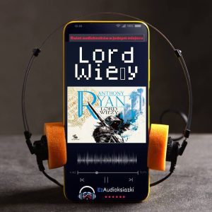 Lord Wieży-audiobook_Anthony Ryan