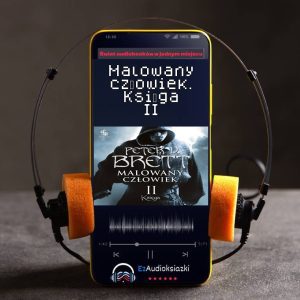 Malowany człowiek. Księga II-audiobook_Peter V. Brett