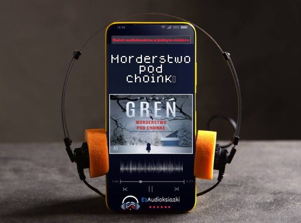 Morderstwo pod choinkę-audiobook_Hanna Greń