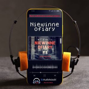 Niewinne ofiary-audiobook_Katarzyna Wolwowicz