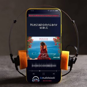 Niezapomniany walc-audiobook_Wioletta Piasecka