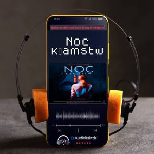 Noc kłamstw-audiobook_Izabela Janiszewska
