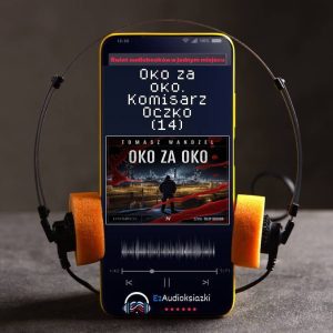 Oko za oko. Komisarz Oczko (14)-audiobook_Tomasz Wandzel