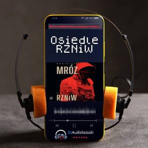 Osiedle RZNiW-audiobook_Remigiusz Mróz