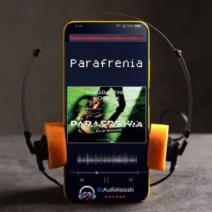 Parafrenia-audiobook_Magdalena Kornak