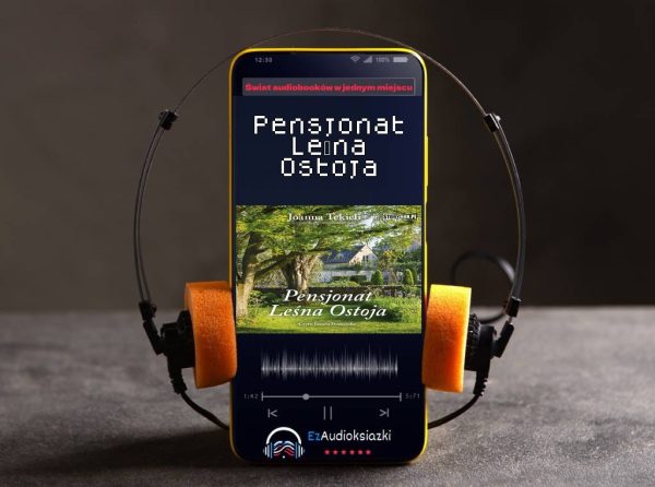 Pensjonat Leśna Ostoja-audiobook_Joanna Tekieli