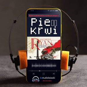 Pieśń krwi-audiobook_Anthony Ryan