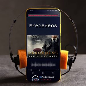 Precedens-audiobook_Remigiusz Mróz