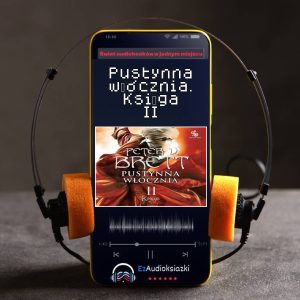 Pustynna włócznia. Księga II-audiobook_Peter V. Brett