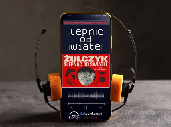 Ślepnąc od świateł-audiobook_Jakub Żulczyk