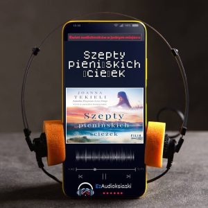 Szepty pienińskich ścieżek-audiobook_Joanna Tekieli