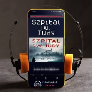 Szpital Św. Judy-audiobook_M.M. Perr