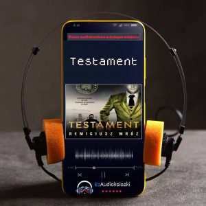 Testament-audiobook_Remigiusz Mróz