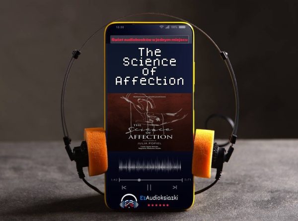 The Science of Affection-audiobook_Julia Popiel