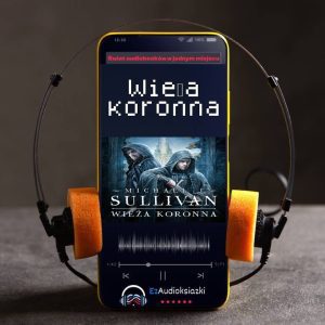 Wieża koronna-audiobook_Michael James Sullivan
