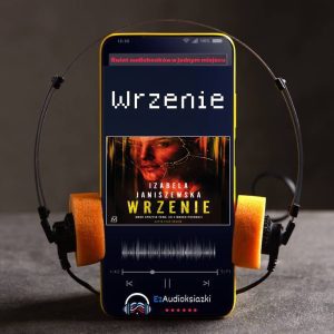 Wrzenie-audiobook_Izabela Janiszewska