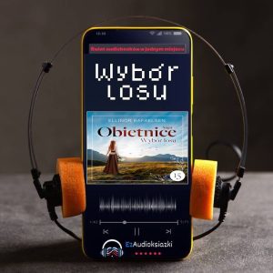 Wybór losu-audiobook_Ellinor Rafaelsen
