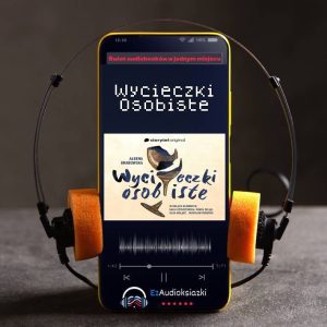 Wycieczki Osobiste-audiobook_Ałbena Grabowska