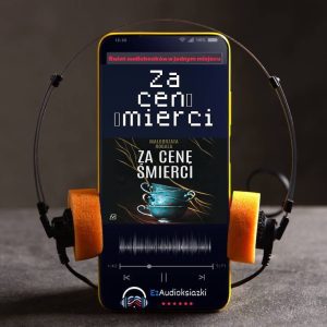 Za cenę śmierci-audiobook_Małgorzata Rogala
