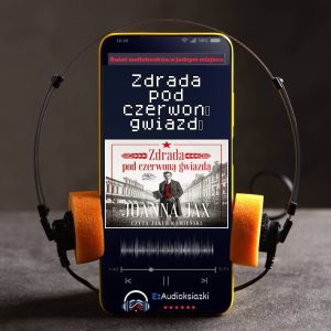 Zdrada pod czerwoną gwiazdą-audiobook_Joanna Jax