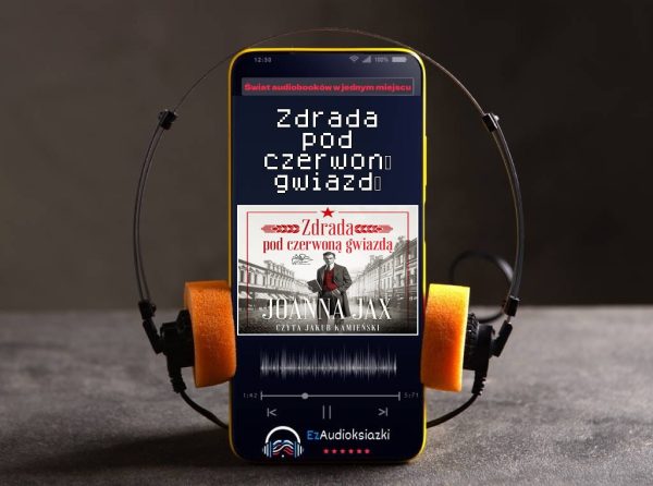 Zdrada pod czerwoną gwiazdą-audiobook_Joanna Jax