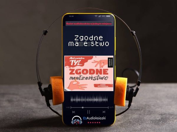 Zgodne małżeństwo-audiobook_Aleksandra Tyl