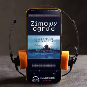 Zimowy ogród-audiobook_Kristin Hannah