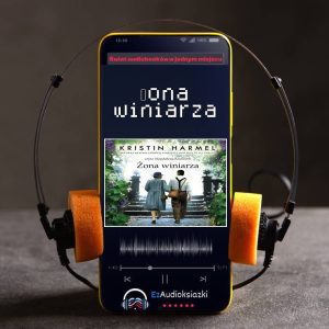Żona winiarza-audiobook_Kristin Harmel