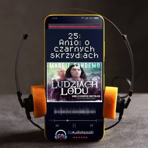 25: Anioł o czarnych skrzydłach-audiobook_Margit Sandemo