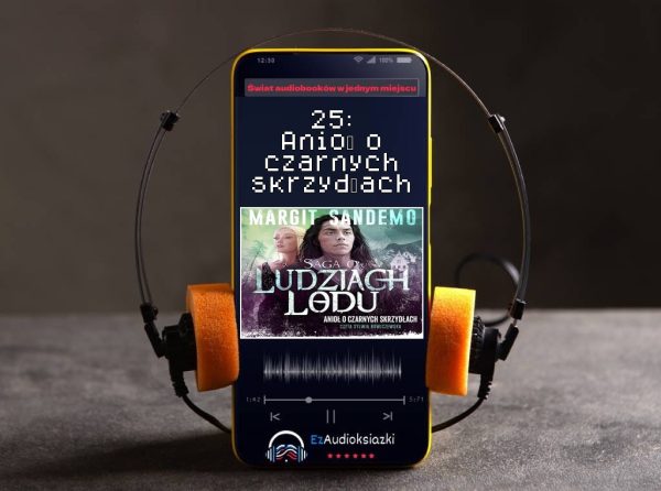 25: Anioł o czarnych skrzydłach-audiobook_Margit Sandemo