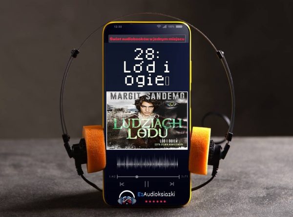 28: Lód i ogień-audiobook_Margit Sandemo