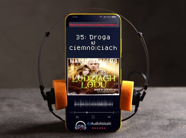 35: Droga w ciemnościach-audiobook_Margit Sandemo