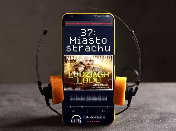 37: Miasto strachu-audiobook_Margit Sandemo