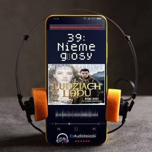 39: Nieme głosy-audiobook_Margit Sandemo